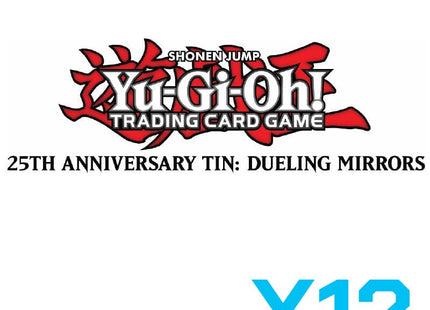 Gamers Guild AZ Yu-Gi-Oh Yu-Gi-Oh: 25th Anniversary Tin: Dueling Mirrors Case (Pre-Order) Southern Hobby